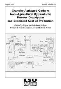 Granular Activated Carbons from Agricultural By-products: Process Description and Estimated Cost of Production (August 2003)