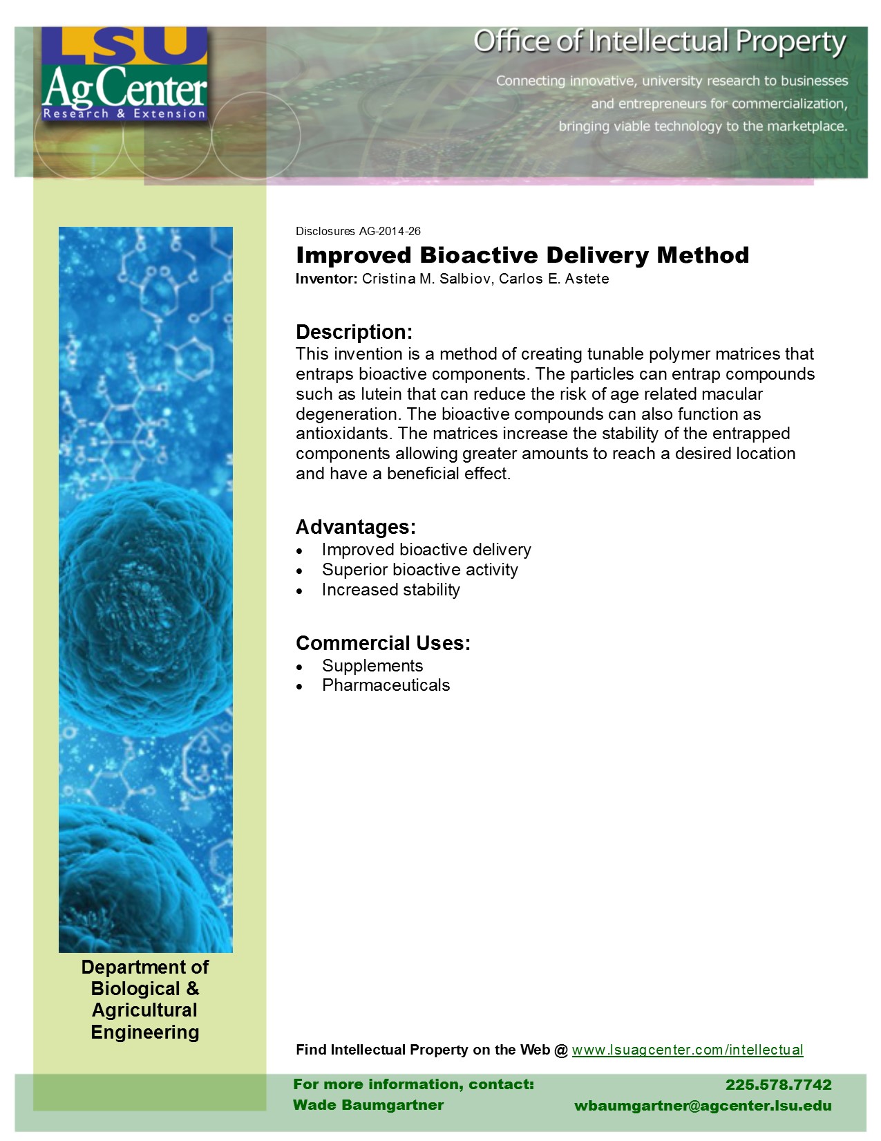 Improved Bioactive Delivery Method