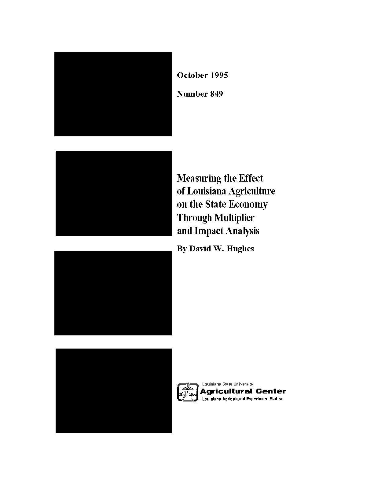 Measuring the Effect of Louisiana Agriculture on the State Economy Through Mutiplier and Impact Analysis (1995)