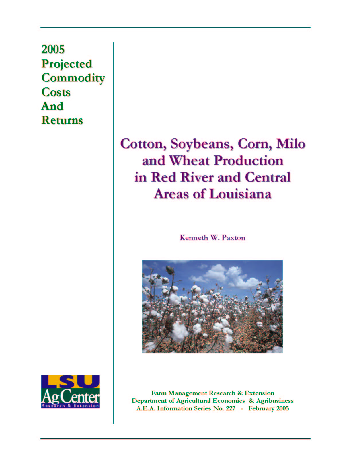 2005 Projected Red River and Central Louisiana Cotton Production Costs