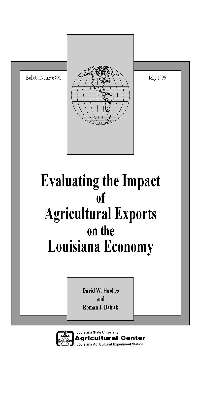 Evaluating the Impact of Agricultural Exports on the Louisiana Economy (1996)