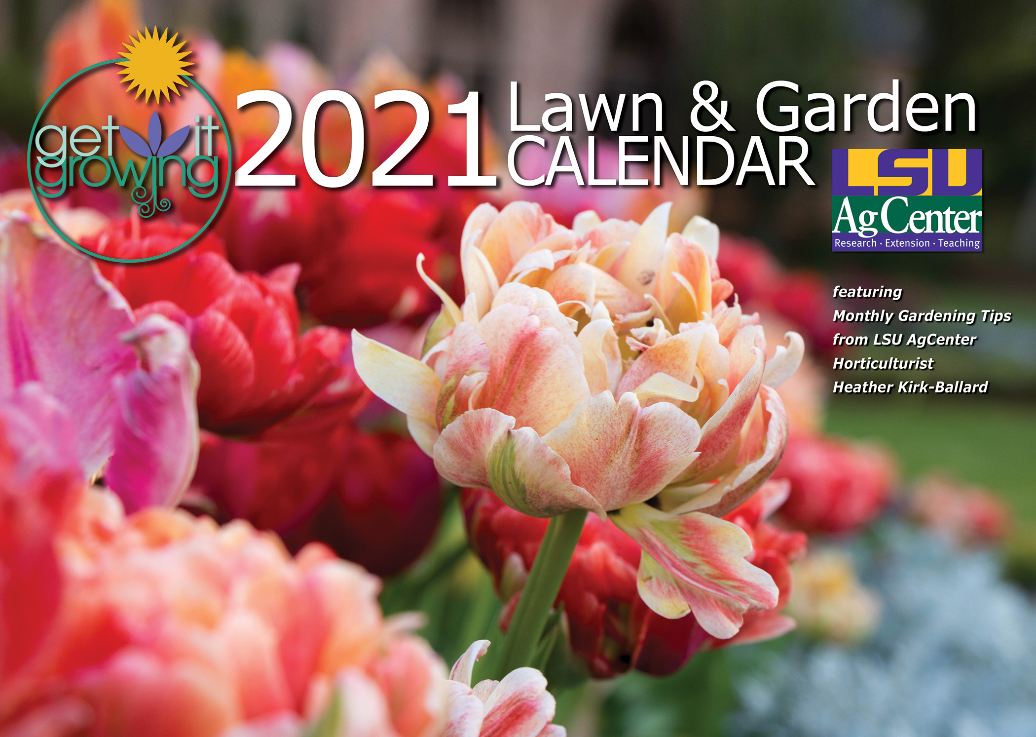 2021 AgCenter Get It Growing calendar now on sale 
