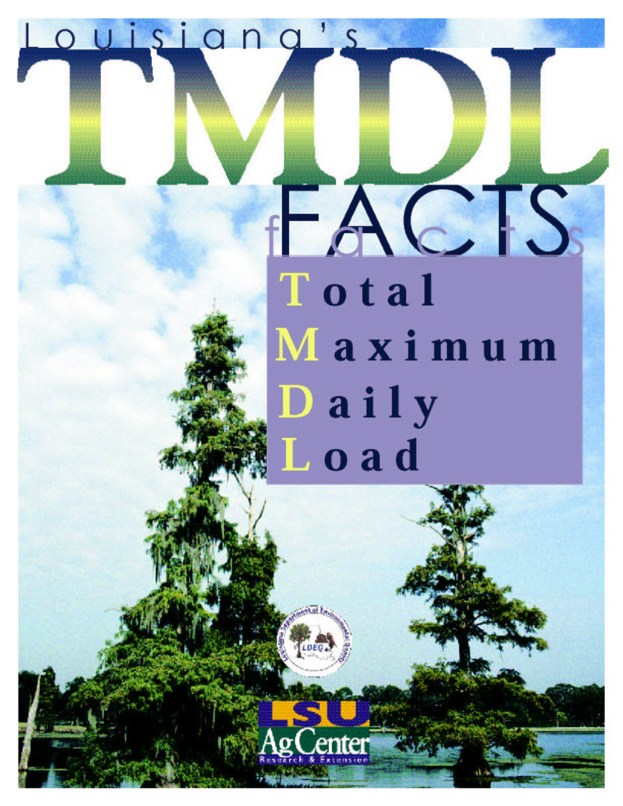 Louisianas Total Maximum Daily Load (TMDL) Facts