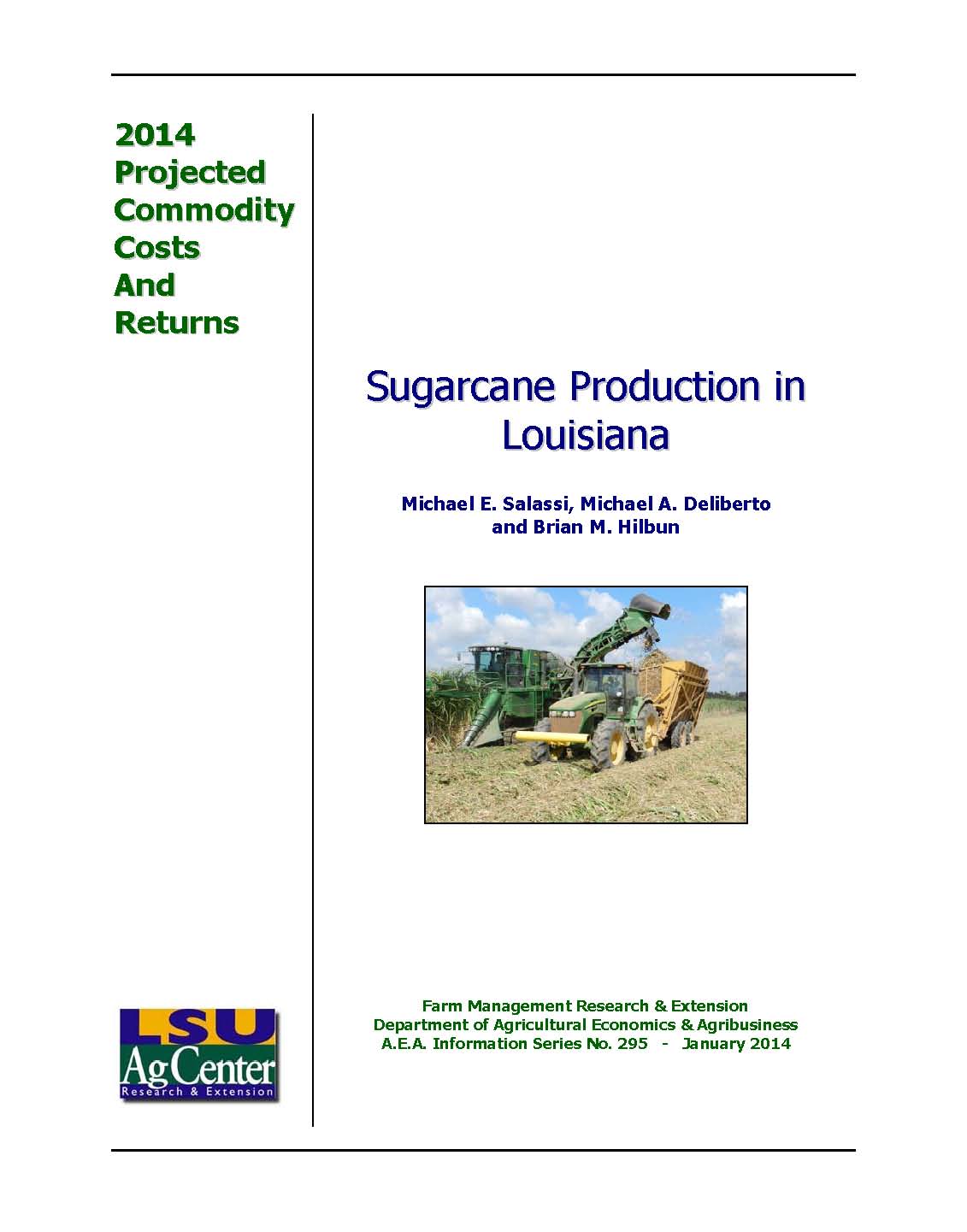 2014 Projected Sugarcane Production Costs