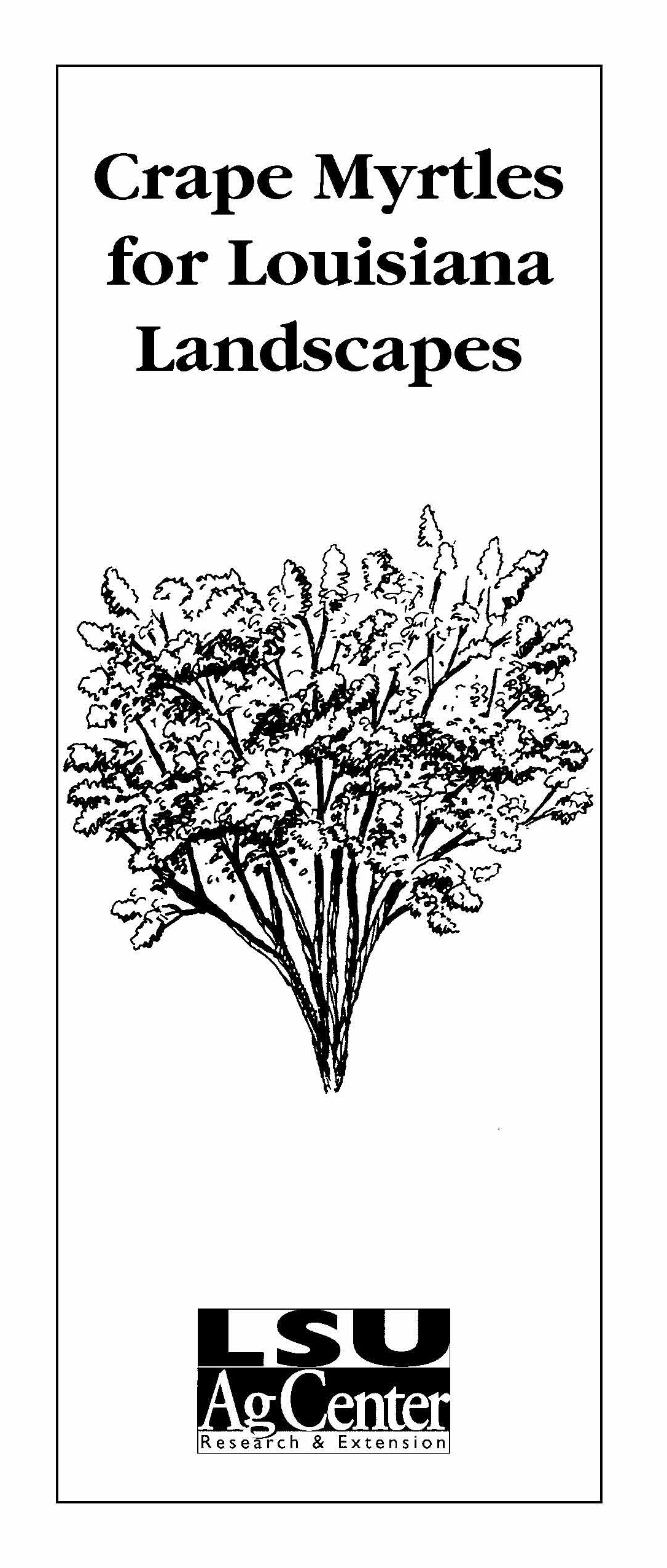 Crape Myrtles for Louisiana Landscapes