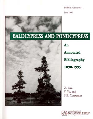 Baldcypress and Pondcypress: An Annotated Bibliography 1890-1995 (June 1996)