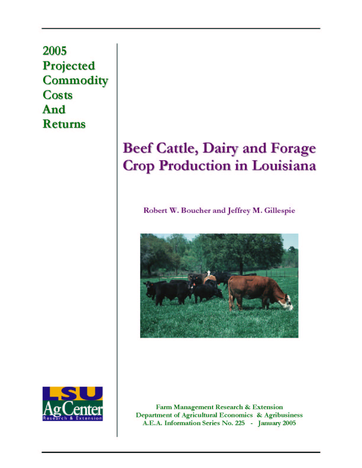 2005 Beef Dairy and Forage Production Costs
