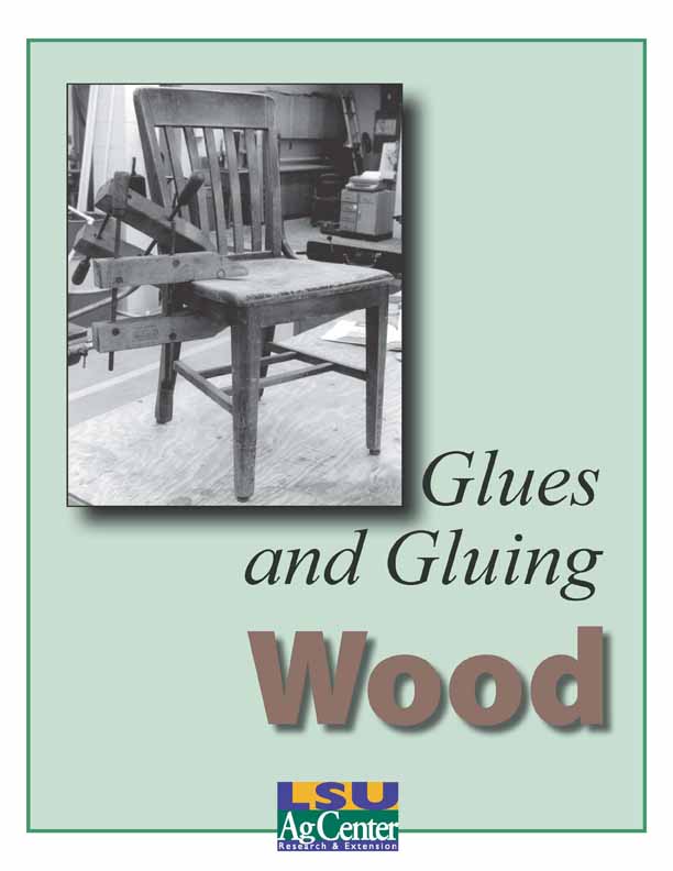 Glues and Gluing Wood