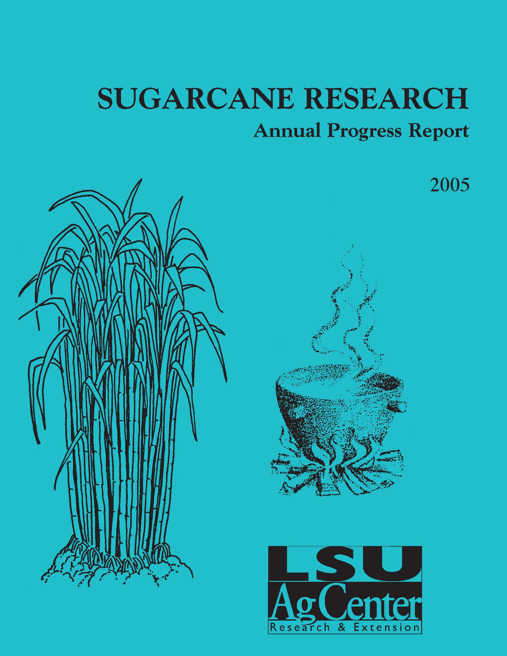 2005 Sugarcane Annual Report