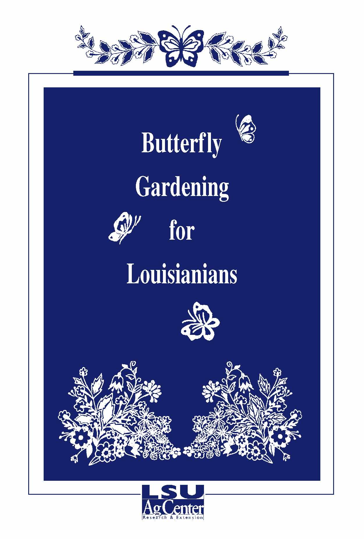 Butterfly Gardening for Louisianians