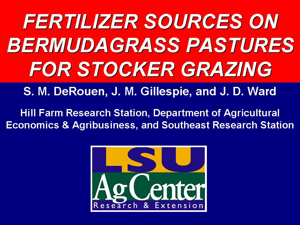 Fertilizer Sources on Bermudagrass Pastures for Stocker Grazing