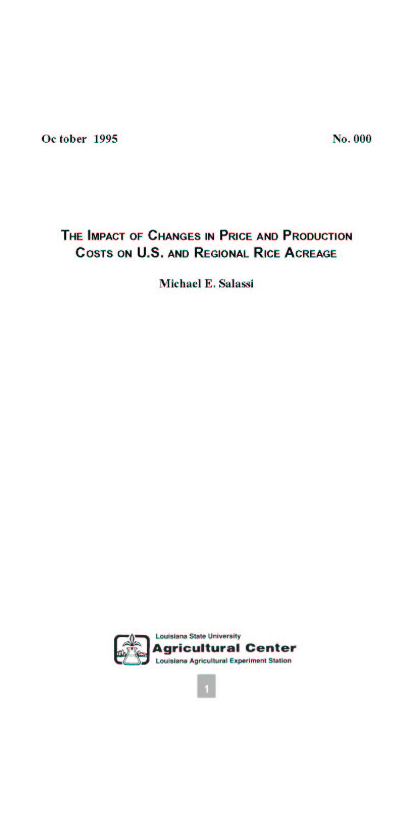 The Impact of Changes in Price and Production Costs on U.S. and Regional Rice Acreage (1995)