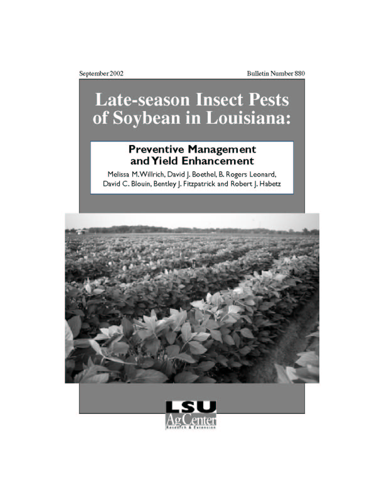 Late-season Insect Pests of Soybean in Louisiana: Preventive Management and Yield Enhancement (September 2002)