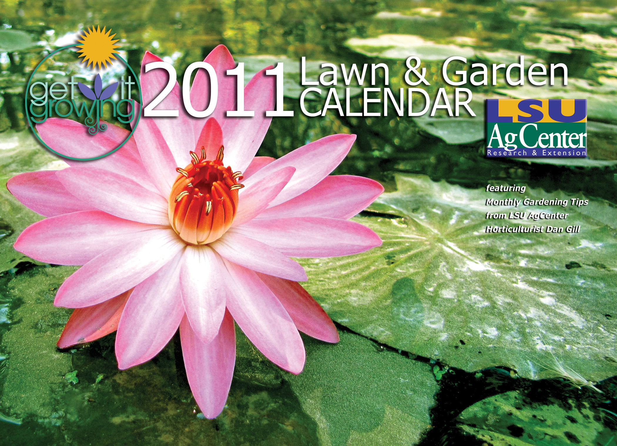 2011 calendar from LSU AgCenter helps you ‘Get It Growing’