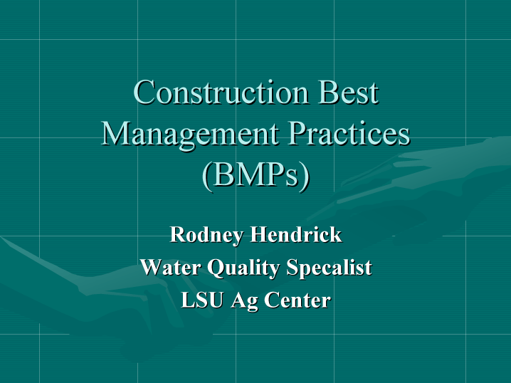 Construction Best Management Practices
