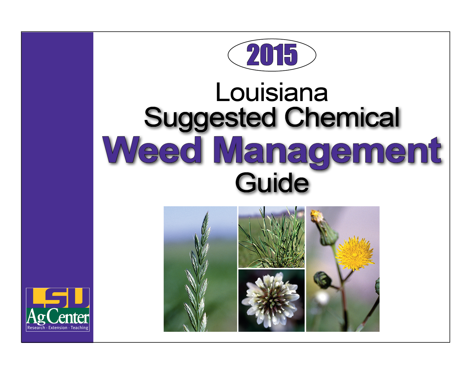 Louisianas Suggested Chemical Weed Control Guide
