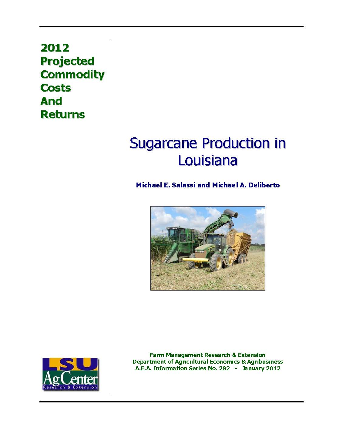 2012 Projected Louisiana Sugarcane Production Costs