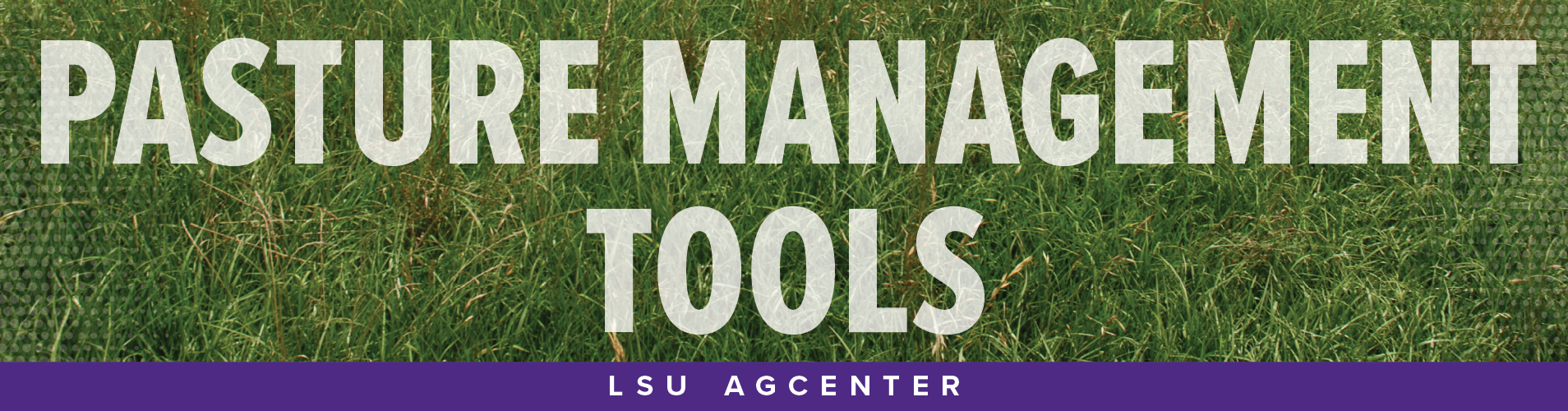 Pasture Management Tools banner.