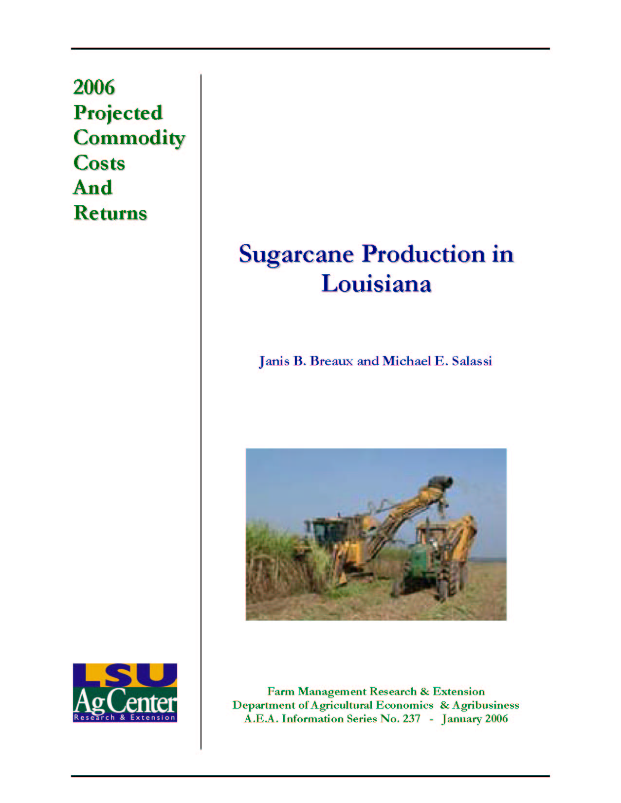 2006 Projected Louisiana Sugarcane Production Costs