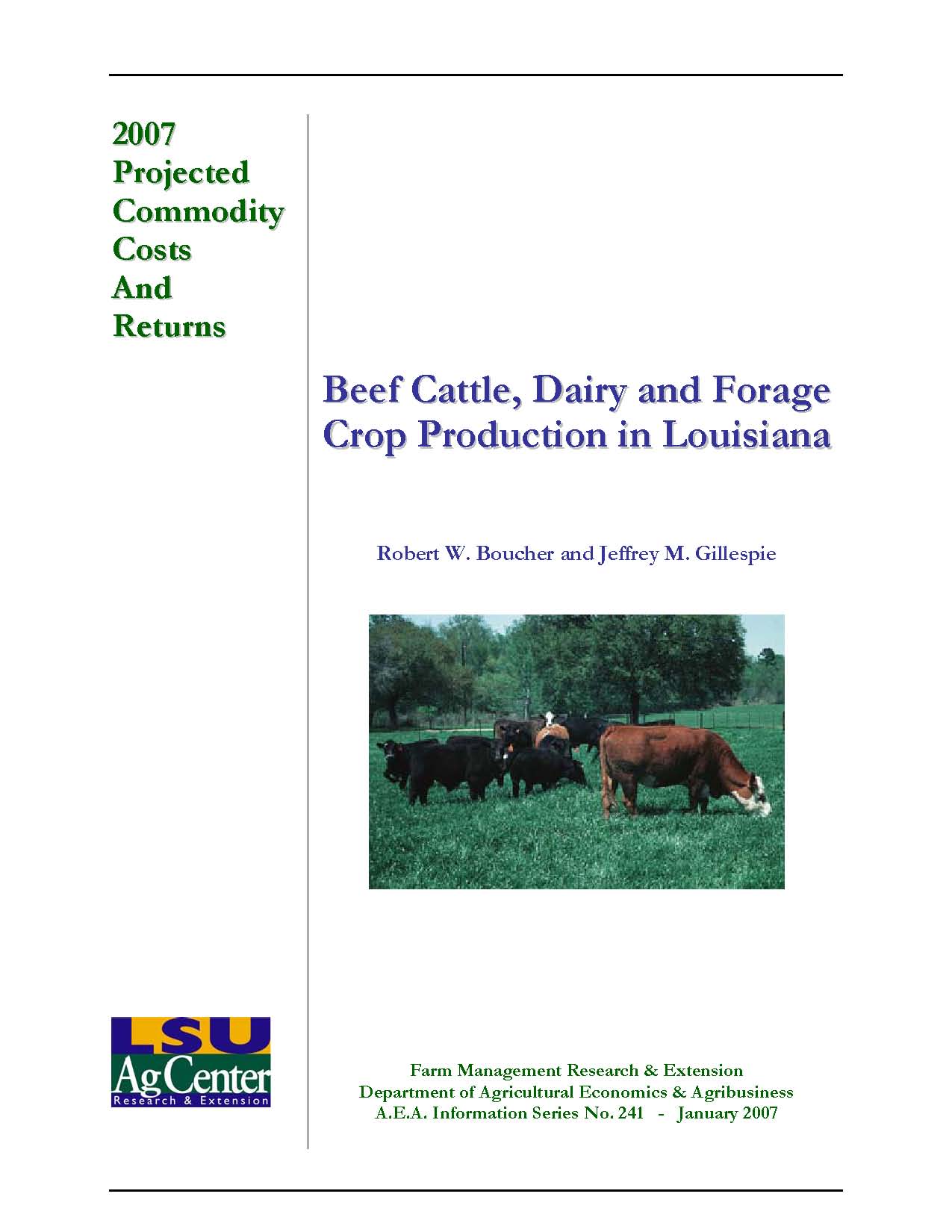 2007 Louisiana Projected Beef Cattle Dairy and Forage Crop Production Costs