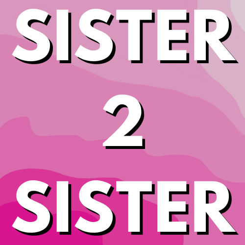 Sister 2 Sister: Mentoring Program