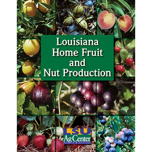 LSU AgCenter offers new home fruit, nut production handbook