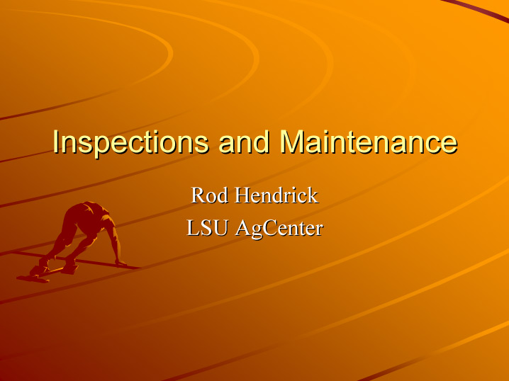 Inspections and Maintenance
