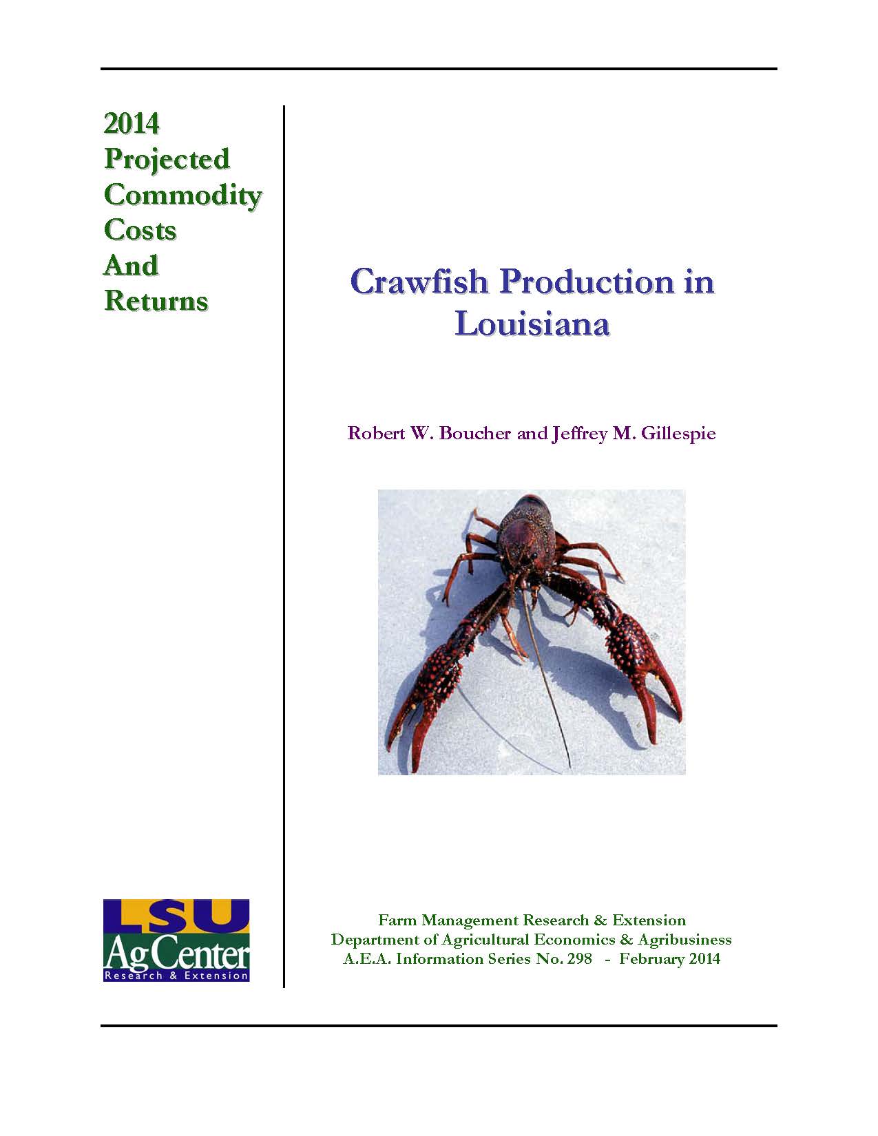 Projected Costs and Returns for Crawfish Production in Louisiana 2014.