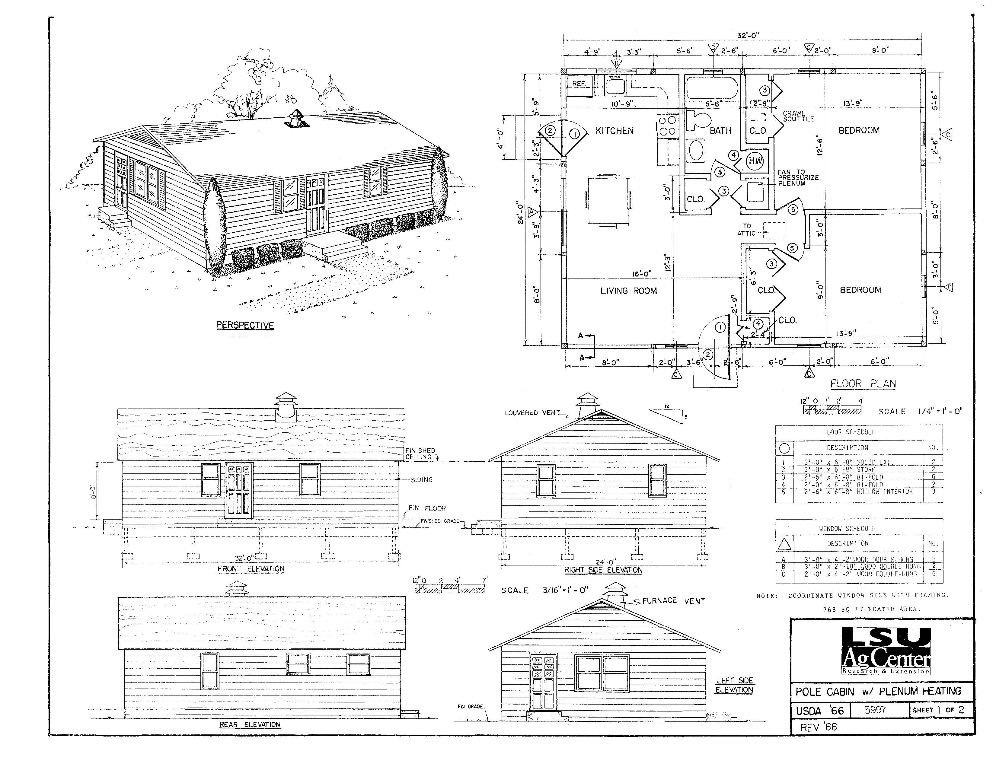 Pole Cabin w/Plenum Heating