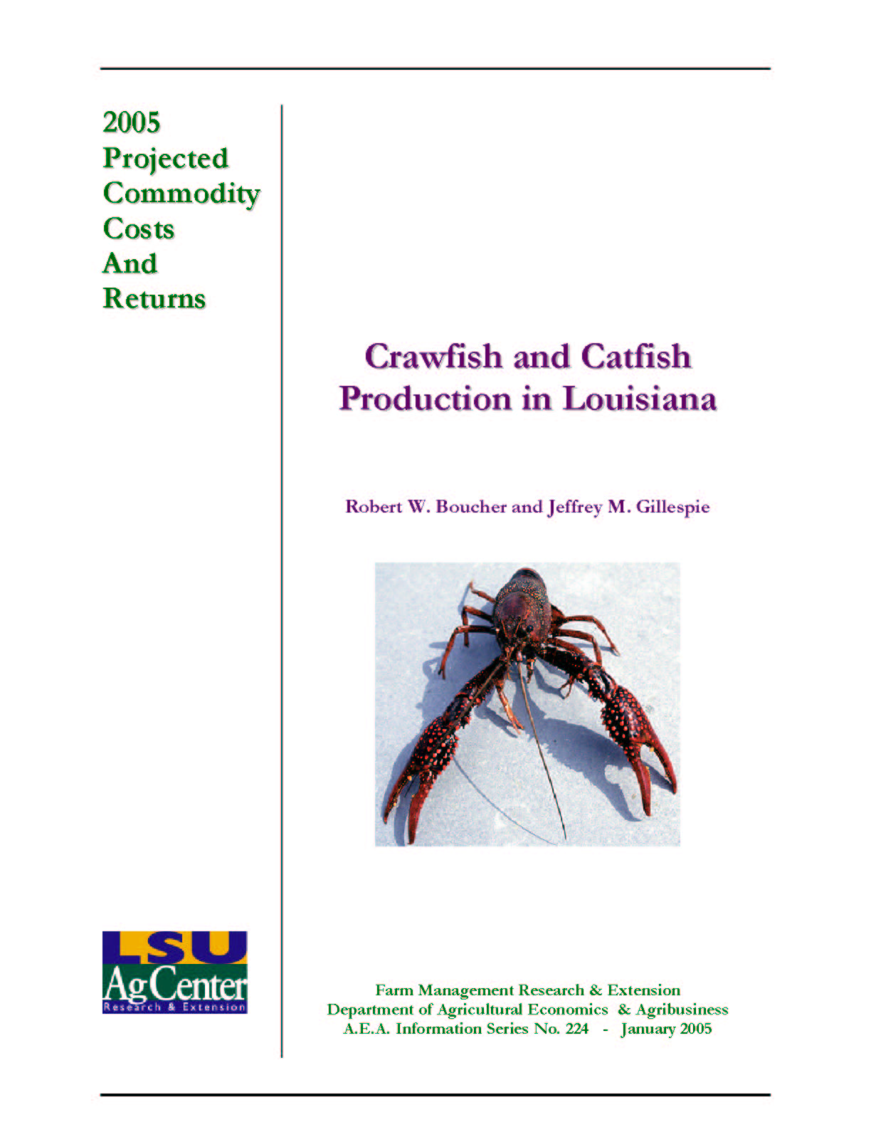 2005 Projected Production Costs for Crawfish and Catfish Production in Louisiana