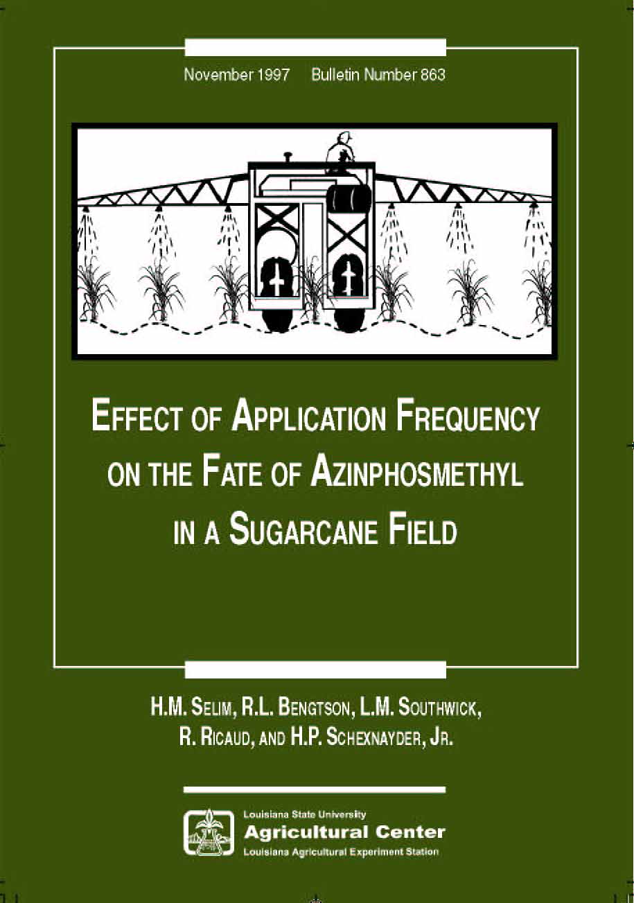 Effect of Application Frequency on the Fate of Azinphsmethyl in a Sugarcane Field (November 1997)