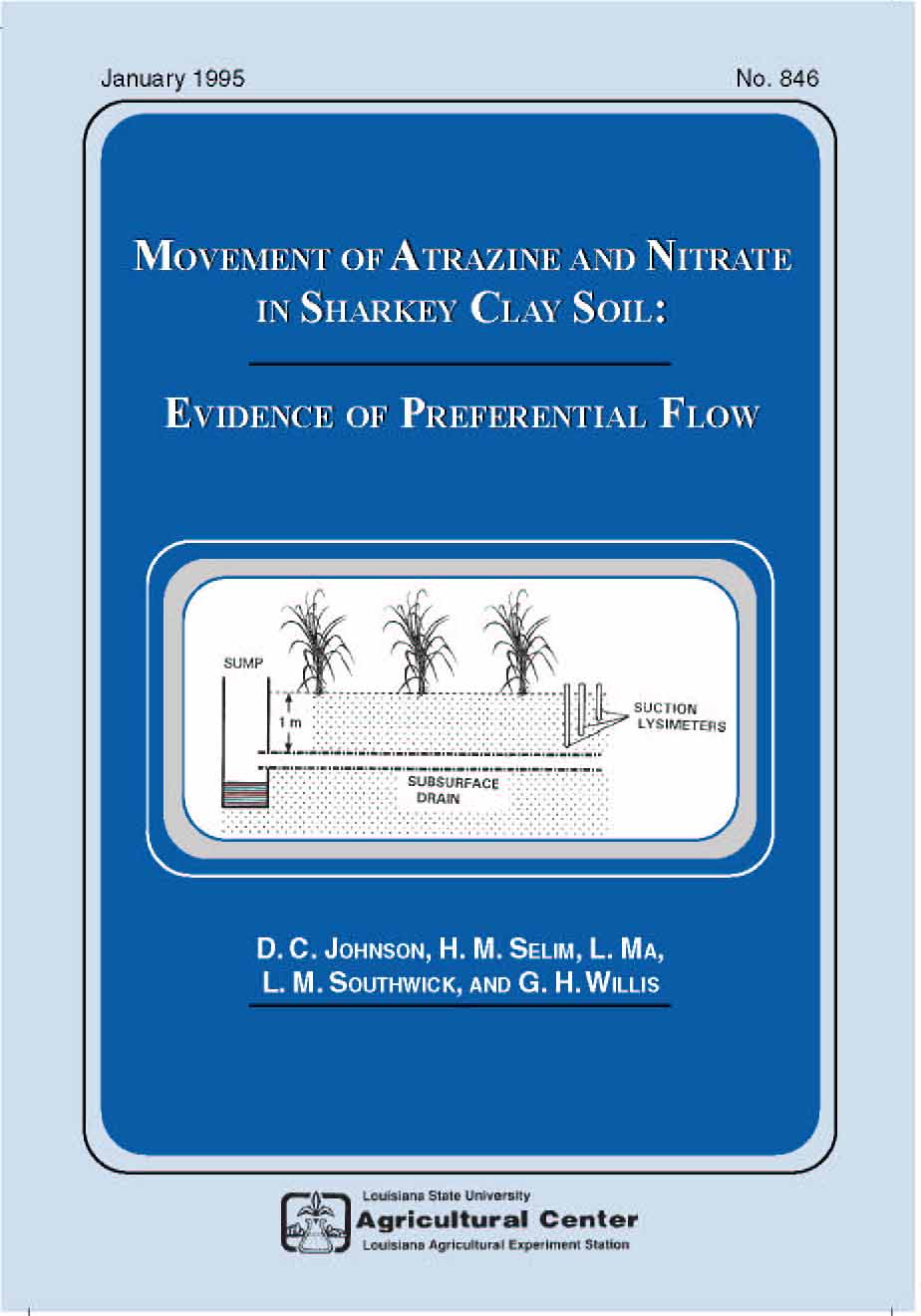 Movement of Atrazine and Nitrate in Sharkey Clay Soil: Evidence of Preferential Flow (January 1995)