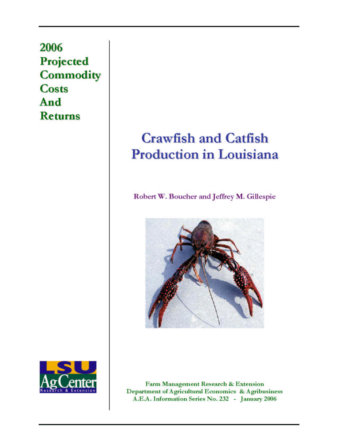 2006 Projected Crawfish and Catfish Production Costs for Louisiana